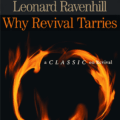 Why Revival Tarries by Leonard Ravenhill